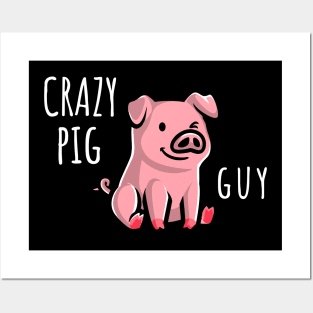 Crazy Pig Guy Posters and Art